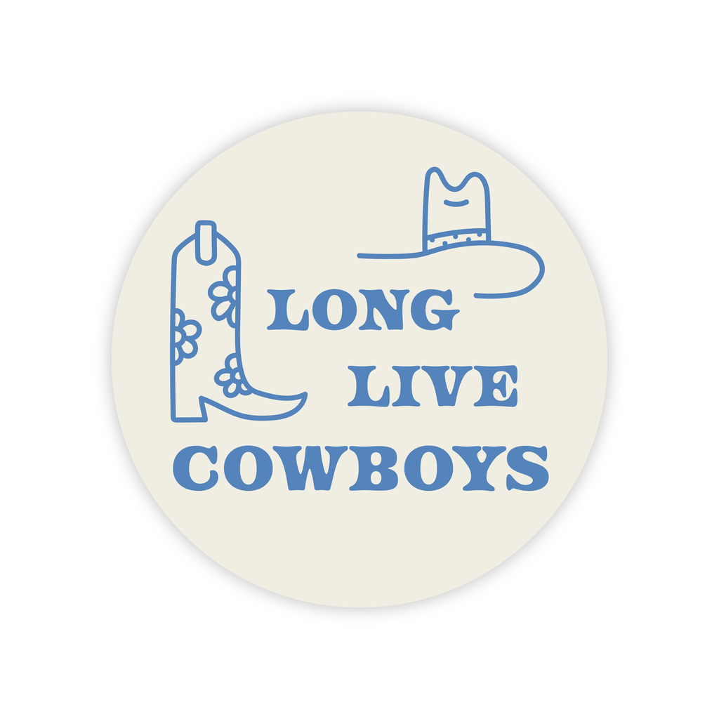 Long Live Cowboys Sticker